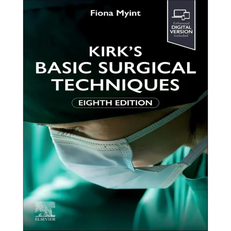 Kirk's Basic Surgical Techniques