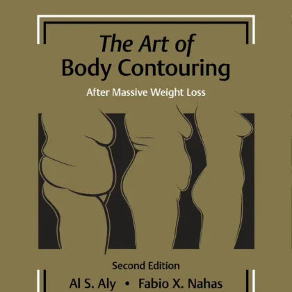 The Art of Body Contouring: After Massive Weight Loss