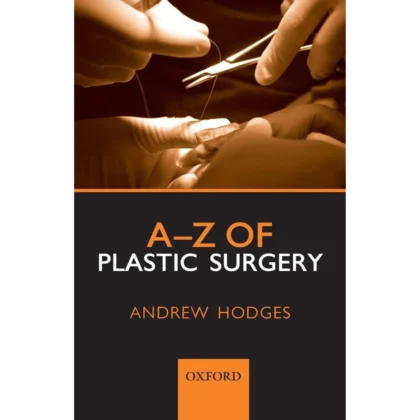 A-Z of Plastic Surgery