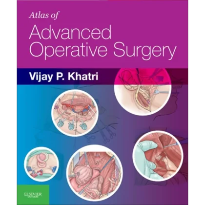 Atlas of Advanced Operative Surgery