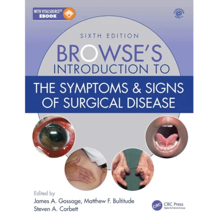 Browse's Introduction to the Symptoms & Signs of Surgical Disease
