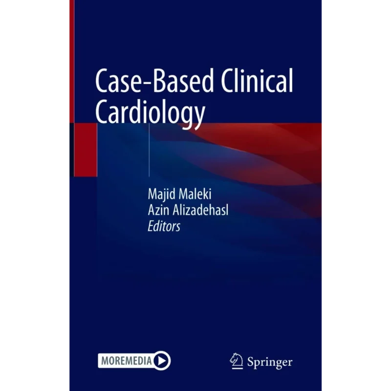 Case-Based Clinical Cardiology