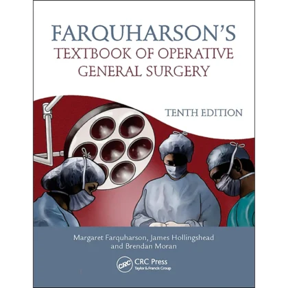 Farquharson's Textbook of Operative General Surgery