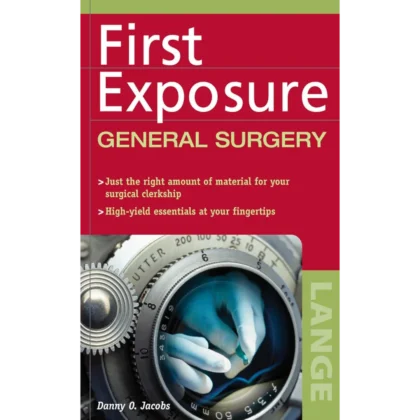 First Exposure to General Surgery (LANGE First Exposure)