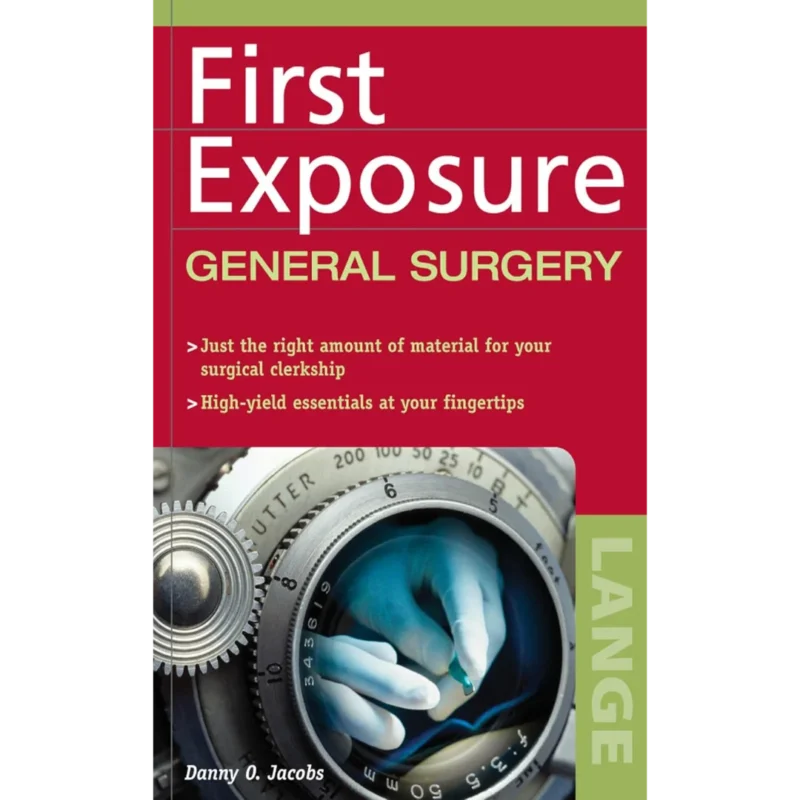 First Exposure to General Surgery (LANGE First Exposure)