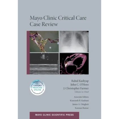 Mayo Clinic Critical Care Case Review (Mayo Clinic Scientific Press)