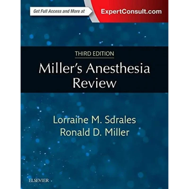 Miller's Anesthesia Review