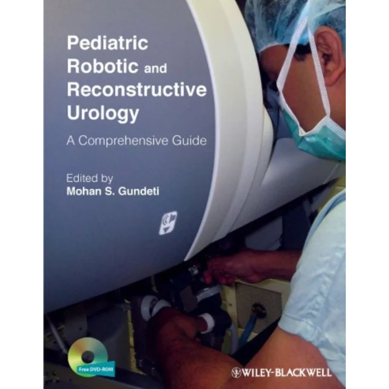 Pediatric Robotic and Reconstructive Urology: A Comprehensive Guide