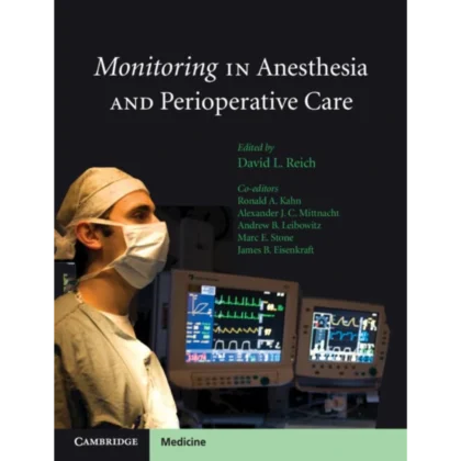 Monitoring in Anesthesia and Perioperative Care