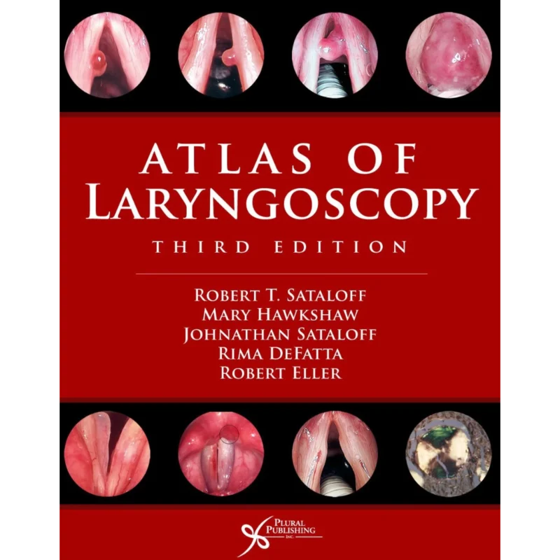 Atlas of Laryngoscopy