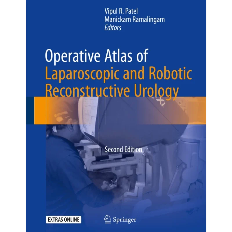 Operative Atlas of Laparoscopic and Robotic Reconstructive Urology