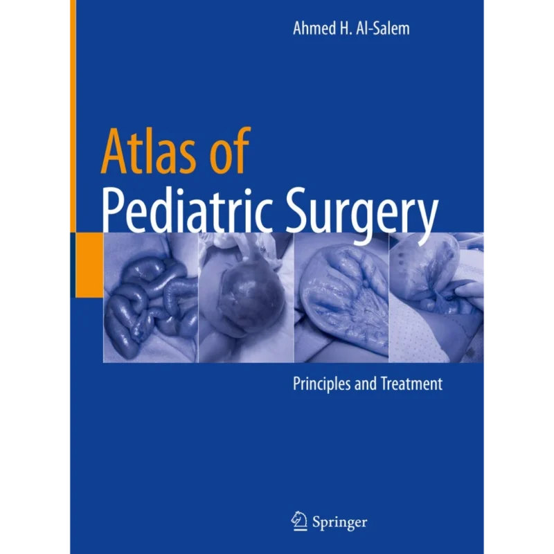 Atlas of Pediatric Surgery: Principles and Treatment