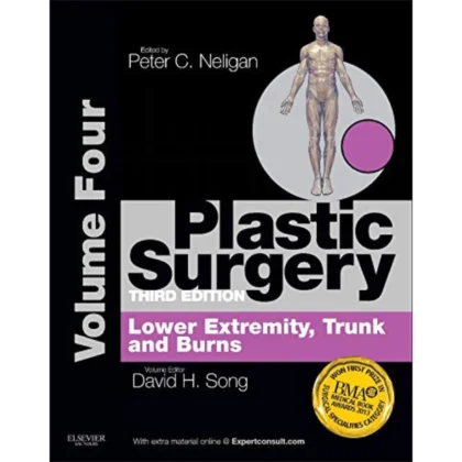 Plastic Surgery Volume 4 Trunk and Lower Extremity