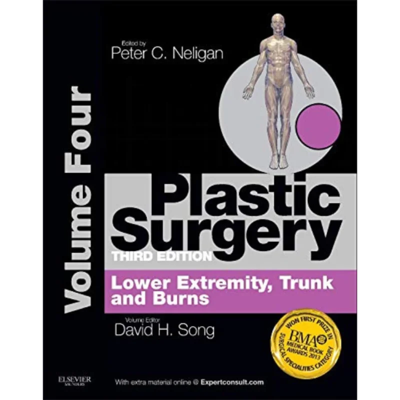 Plastic Surgery Volume 4 Trunk and Lower Extremity