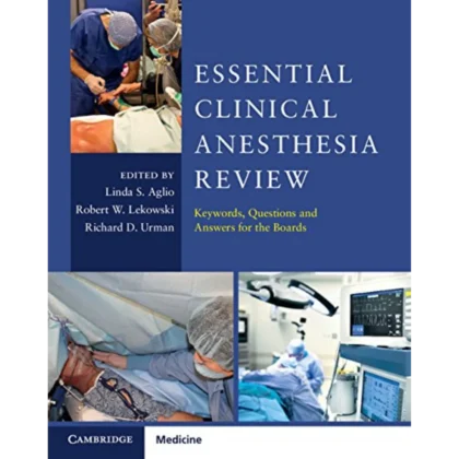 Read sample Essential Clinical Anesthesia Review