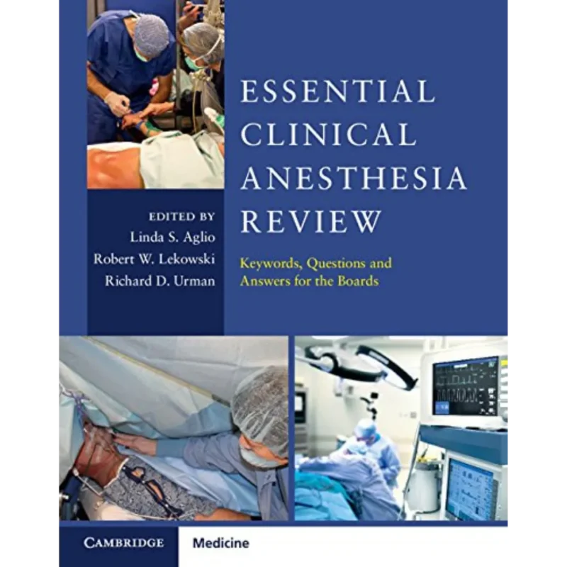 Read sample Essential Clinical Anesthesia Review