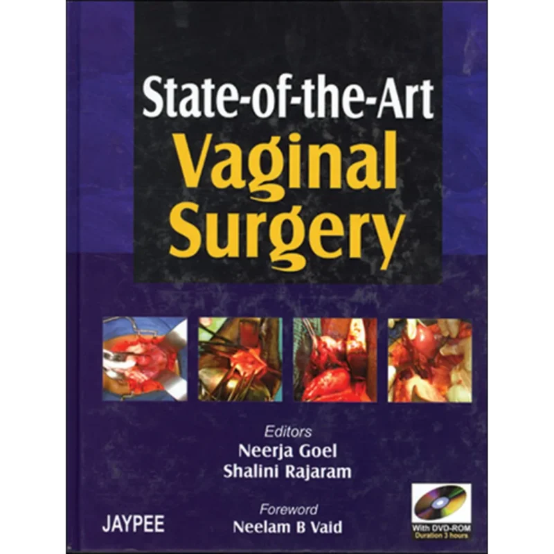 State-of-the-Art Vaginal Surgery