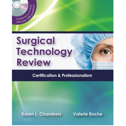 Surgical Technology Review Certification & Professionalism