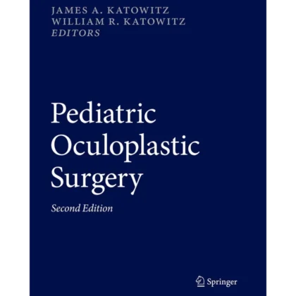 Pediatric Oculoplastic Surgery