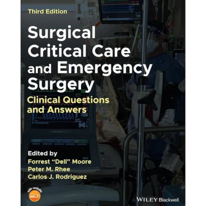 Surgical Critical Care and Emergency Surgery: Clinical Questions and Answers