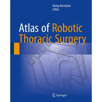 Atlas of Robotic Thoracic Surgery