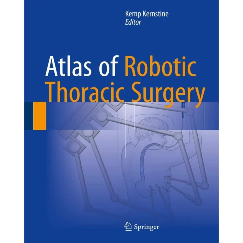Atlas of Robotic Thoracic Surgery